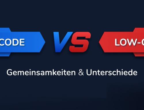 Low Code vs. No Code: Die richtige Plattform für Ihre Anforderungen